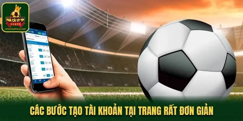 Các bước tạo tài khoản tại trang rất đơn giản