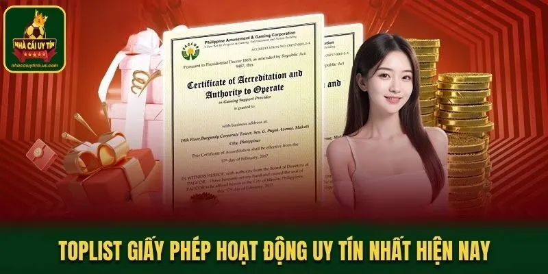 Toplist giấy phép hoạt động uy tín nhất hiện nay